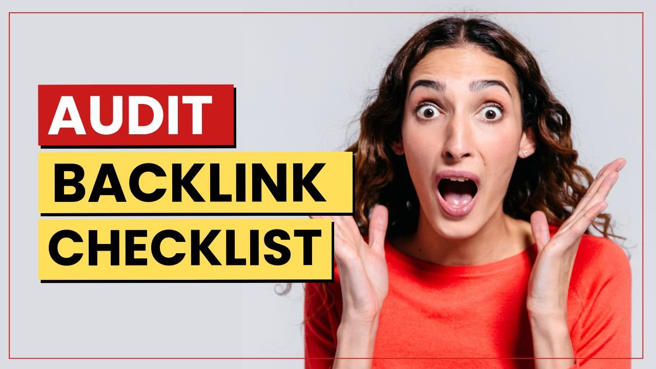 Backlink Audit Checklist: Step-by-Step Process for SEO Success