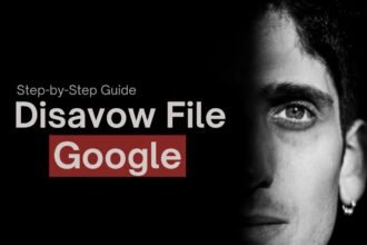 How to Create and Submit a Disavow File to Google: Step-by-Step Guide